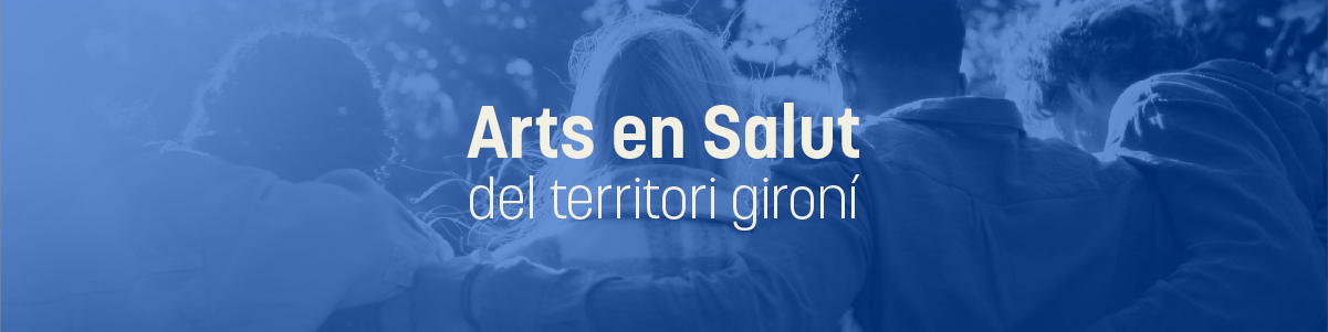 Jornada de treball virtual de projectes d’arts en salut del territori gironí 2025
